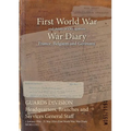 GUARDS DIVISION Headquarters, Branches and Services General Staff: 1 January 1916 - 31 May 1916 (First World War, War Diary, WO95/1191)