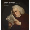 The Age of Johnson: The Library of Loren and Frances Rothschild