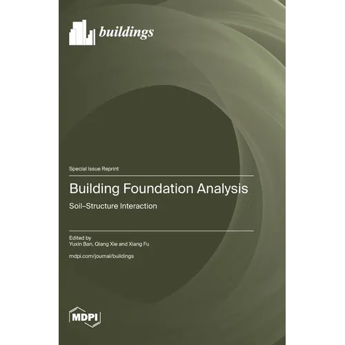 Building Foundation Analysis: Soil-Structure Interaction