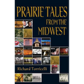 Prairie Tales from the Midwest