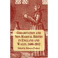 Cohabitation and Non-Marital Births in England and Wales, 1600-2012