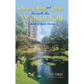 Stories, Poems, and Secrets Beneath the Waterfall