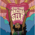 Love Your Amazing Self: Joyful Verses for Young Voices