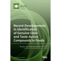 Recent Developments in Identification of Genuine Odor- and Taste-Active Compounds in Foods