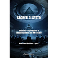 Segreti di Stato - crimini, cospirazioni e insabbiamenti nel XX secolo