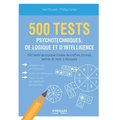 500 test psychotechniques, de logique et d'intelligence