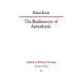 The Rediscovery of Apocalyptic