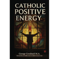 Catholic Positive Energy