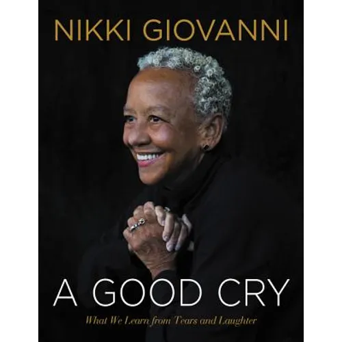 A Good Cry: What We Learn from Tears and Laughter