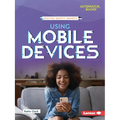 Using Mobile Devices