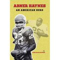 Abner Haynes: An American Hero