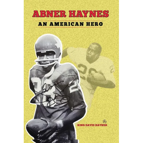 Abner Haynes: An American Hero
