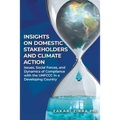 Insights on Domestic Stakeholders and Climate Action: Issues, Social Forces, and Dynamics of Compliance with the UNFCCC in a Developing Country