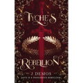 Tyche's Rebellion
