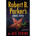 Robert B. Parker's Angel Eyes