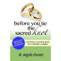 Before You Tie the Sacred Knot