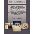 Board of Supervisors of Louisiana State University and Agricultural and Mechanical College et al., Petitioners, V. Alexander P. Tureaud, Jr., Etc. U.S