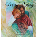 Mary's Story: Awaiting the Promise