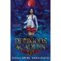 Demigods Academy - Year Two: (Young Adult Supernatural Urban Fantasy)