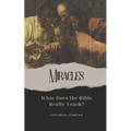 Miracles: What Does the Bible Really Teach?