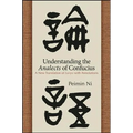 Understanding the Analects of Confucius: A New Translation of Lunyu with Annotations