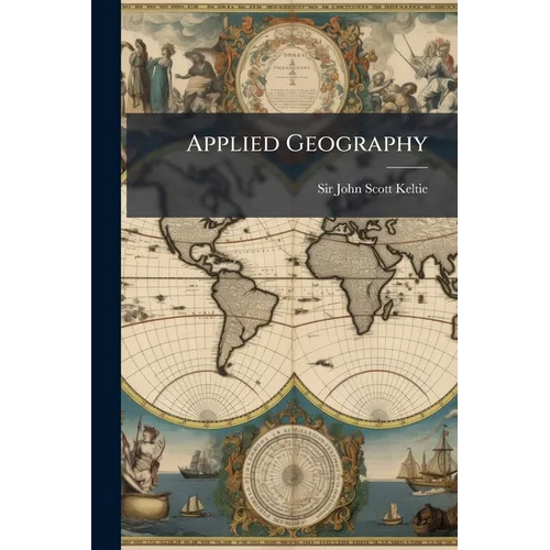 Applied Geography: A Preliminary Sketch