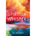 Spiritual Whispers