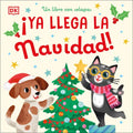 ¡Ya Llega La Navidad! (Countdown to Christmas): Un Libro Con Solapas