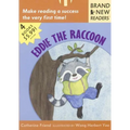 Eddie the Raccoon: Brand New Readers