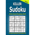 Killer Sudoku Puzzle Book for Adults: 400 Hard Puzzles 9x9 (Volume1)