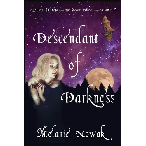 Descendant of Darkness: Almost Human