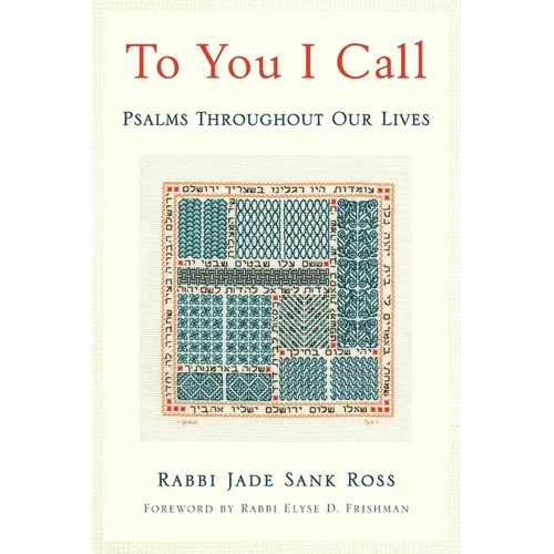 To You I Call: Psalms Throughout Our Lives