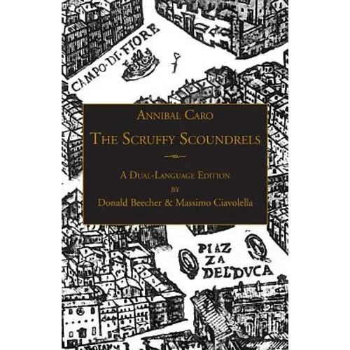 The Scruffy Scoundrels: A New English Translation of "Gli Straccioni" in a Dual-Language Edition