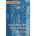 Capturing the High Priestess: A Cassie Thornton Mystery