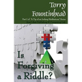 Is Forgiving a Riddle?