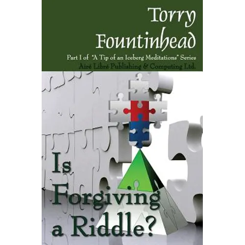 Is Forgiving a Riddle?