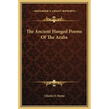 The Ancient Hanged Poems Of The Arabs