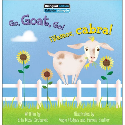 Go, Goat, Go! / ¡Vamos, Cabra!