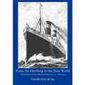 From the Heuberg to the New World