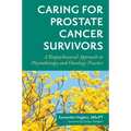 Caring for Prostate Cancer Survivors: A Biopsychosocial Approach in Physiotherapy and Oncology Practice
