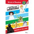 Star Wars: Galaxy of Adventures: Heroes & Villains: Heroes & Villains