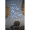 Media Power and Global Television News: The Role of Al Jazeera English