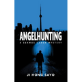 Angelhunting: A Seamus Caron Mystery