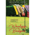 Whirligigs In The Backyard