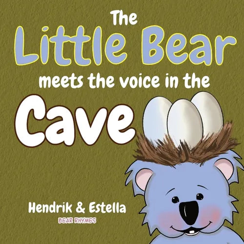 Bear Rhymes - The Little Bear meets the voice in the cave - Paperback