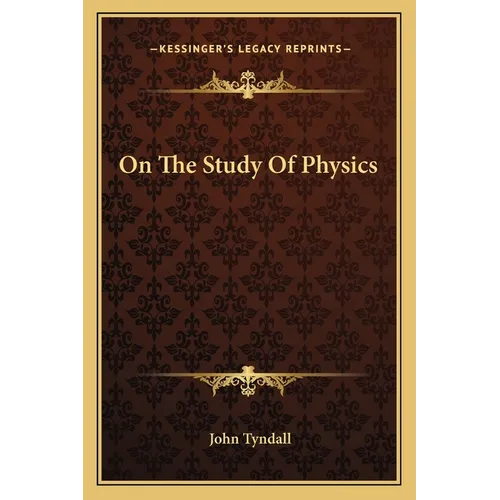 On The Study Of Physics