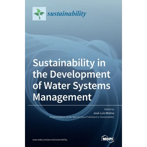 Sustainability in the Development of Water Systems Management