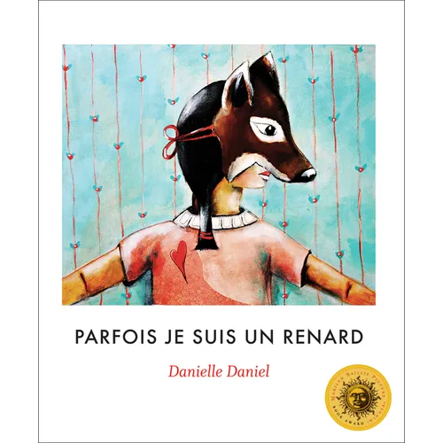 Parfois Je Suis Un Renard