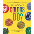 What Can Colors Do?