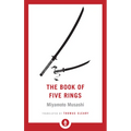 The Book of Five Rings: Including the Book of Family Traditions on the Art of War by Yagyu Munenori